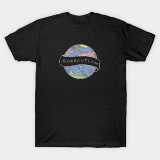 Quaranteam tshirt T-Shirt